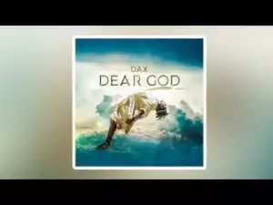 Video: Dax - Dear God